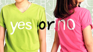 Yes or No (2010) on Netflix in Ireland Yes or No (2010) on Netflix in Ireland