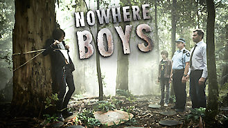 Nowhere Boys (2013) on Netflix in France Nowhere Boys (2013) on Netflix in France